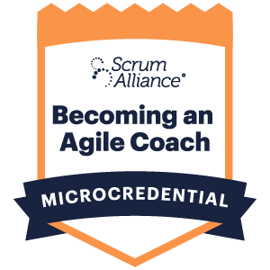 Becoming an agile coach microcredential badge